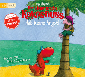 Der kleine Drache Kokosnuss – Hab keine Angst! von Schepmann,  Philipp, Siegner,  Ingo