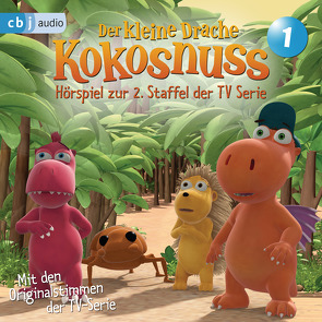 Der Kleine Drache Kokosnuss – Hörspiel zur 2. Staffel der TV-Serie 01 – von Alles,  Sarah, Baltscheit,  Martin, Nusch,  Martin, Semmelrogge,  Dustin, Siegner,  Ingo, Wiesner,  Michael