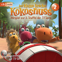 Der Kleine Drache Kokosnuss – Hörspiel zur 2. Staffel der TV-Serie 02 von Alles,  Sarah, Baltscheit,  Martin, Nusch,  Martin, Semmelrogge,  Dustin, Siegner,  Ingo, Wiesner,  Michael