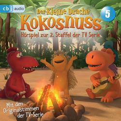 Der Kleine Drache Kokosnuss – Hörspiel zur 2. Staffel der TV-Serie 05 von Alles,  Sarah, Baltscheit,  Martin, Nusch,  Martin, Semmelrogge,  Dustin, Siegner,  Ingo, Wiesner,  Michael