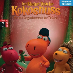 Der Kleine Drache Kokosnuss – Hörspiel zur TV-Serie 09 von Alles,  Sarah, Baltscheit,  Martin, Semmelrogge,  Dustin, Siegner,  Ingo, Wiesner,  Michael