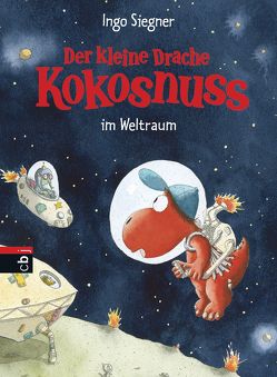 Der kleine Drache Kokosnuss im Weltraum von Siegner,  Ingo