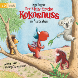 Der kleine Drache Kokosnuss in Australien von Schepmann,  Philipp, Siegner,  Ingo