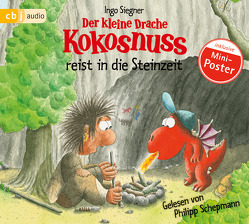 Der kleine Drache Kokosnuss reist in die Steinzeit von Schepmann,  Philipp, Siegner,  Ingo