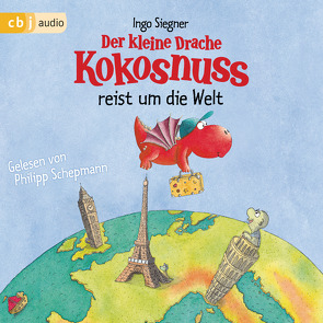 Der kleine Drache Kokosnuss reist um die Welt von Schepmann,  Philipp, Siegner,  Ingo