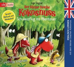 Der kleine Drache Kokosnuss – Schulausflug ins Abenteuer von Metcalf,  Robert, Schepmann,  Philipp, Siegner,  Ingo