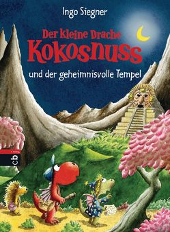 Der kleine Drache Kokosnuss und der geheimnisvolle Tempel von Siegner,  Ingo