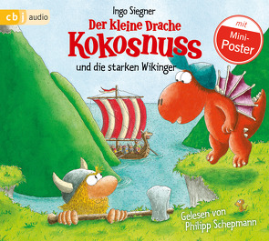 Der kleine Drache Kokosnuss und die starken Wikinger von Schepmann,  Philipp, Siegner,  Ingo