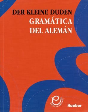 Der kleine Duden – Gramática del alemán von Hoberg,  Rudolf, Hoberg,  Ursula