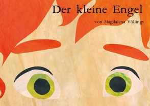 Der kleine Engel von Völlings,  Magdalena