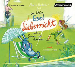 Der kleine Esel Liebernicht und ein Sommer voller Abenteuer von Baltscheit,  Martin, Vicar,  Alexander