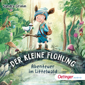 Der kleine Flohling 1. Abenteuer im Littelwald von Grimm,  Sandra, Horeyseck,  Julian