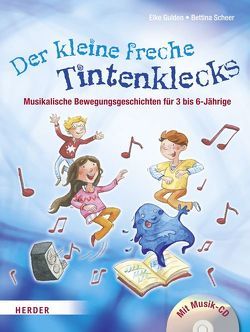 Der kleine freche Tintenklecks von Bochem,  Susanne, Gulden,  Elke, Rieger-Knobloch,  Fabienne, Scheer,  Bettina