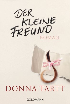 Der kleine Freund von Schmidt,  Rainer, Tartt,  Donna