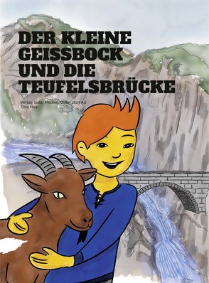 Der kleine Geissbock und die Teufelsbrücke von Hipp,  Elisa