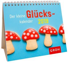 Der kleine Glückskalender 2019 von Groh Redaktionsteam