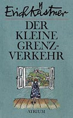 Der kleine Grenzverkehr von Kaestner,  Erich, Trier,  Walter