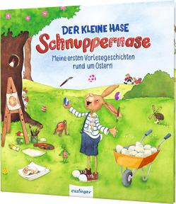 Der kleine Hase Schnuppernase von Flad,  Antje, Kempter,  Christa, Kress,  Steffi, Leberer,  Sigrid, Peters,  Barbara, Rachner,  Marina, Schumann,  Sibylle