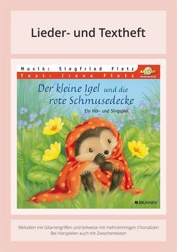 Der kleine Igel und die rote Schmusedecke von Fietz,  Irene, Fietz,  Siegfried