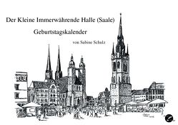 Der Kleine immerwährende Halle (Saale) Geburtstagskalender