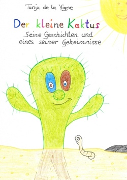 Der kleine Kaktus von de la Vigne,  Tanja