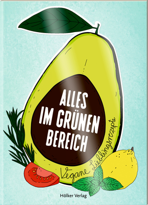 Alles im grünen Bereich von Graef,  Amélie