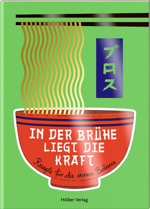 In der Brühe liegt die Kraft von Graef,  Amélie