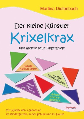 Der kleine Künstler Krixelkrax und andere neue Fingerspiele von Diefenbach,  Martina