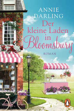 Der kleine Laden in Bloomsbury von Brandl,  Andrea, Darling,  Annie