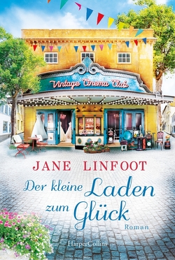 Der kleine Laden zum Glück von Linfoot,  Jane, Trautmann,  Christian