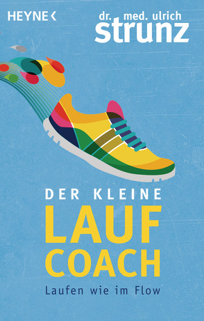 Der kleine Laufcoach von Strunz,  Ulrich