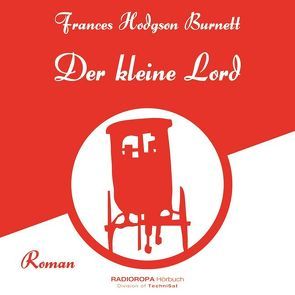 Der kleine Lord von Burnett,  Frances Hodgson, Swoboda,  Sabine