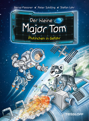 Der kleine Major Tom. Band 12. Plutinchen in Gefahr von Flessner,  Bernd, Lohr,  Stefan, Schilling,  Peter