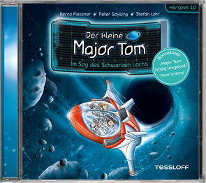 Der kleine Major Tom. Hörspiel 10. Im Sog des Schwarzen Lochs von Arenz,  Helwig, Flessner,  Bernd, Heimüller,  Jürgen, Lohr,  Stefan, Nacke,  Petra, Schilling,  Peter, Steeger,  Marco, Wehner,  Christin