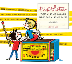 Der kleine Mann und die kleine Miss von Cohen,  Sigmund, Held,  Martin, Kaestner,  Erich, König,  Günter, König,  Henry, Lemke,  Horst, Mackensy,  Lutz, Schmidt-Decker,  Petra, Schütter,  Friedrich, Thomas,  Peter