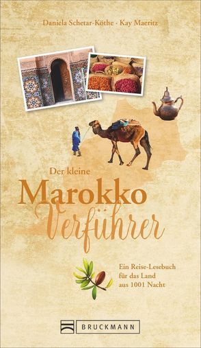 Der kleine Marokko-Verführer von Maeritz,  Kay, Schetar,  Daniela