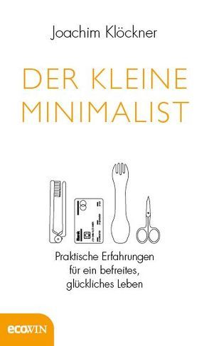 Der kleine Minimalist von Klöckner,  Joachim