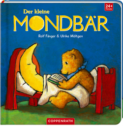 Der kleine Mondbär von Fänger,  Rolf, Möltgen ,  Ulrike