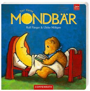 Der kleine Mondbär von Fänger,  Rolf, Möltgen ,  Ulrike