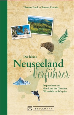 Der kleine Neuseeland-Verführer von Emmler,  Clemens, Frank,  Thomas Sebastian