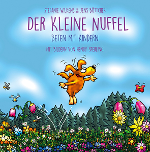 Der kleine NUFFEL von Böttcher,  Jens, Sperling,  Henry, Wilkens,  Stefanie