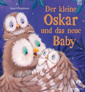 Der kleine Oskar und das neue Baby von Chapman,  Jane