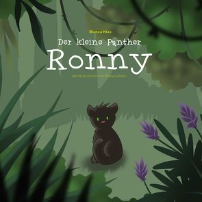 Der kleine Panther Ronny von Herx,  Rebecca, Nias,  Bianca