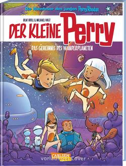 Der kleine Perry 1: Das Geheimnis des Wanderplaneten von Brill,  Olaf, Vogt,  Michael