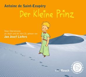 Der kleine Prinz von Edl,  Elisabeth, Liefers,  Jan Josef, Saint-Exupéry,  Antoine de