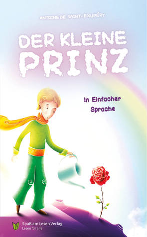 Der kleine Prinz von de Saint-Exupéry,  Antoine, Zindler,  Frederike