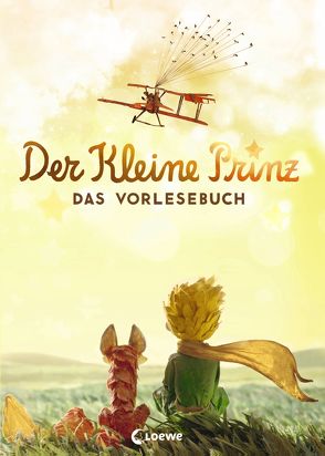 Der kleine Prinz – Das Vorlesebuch von Fendrich,  Nadja, Saint-Exupéry,  Antoine de