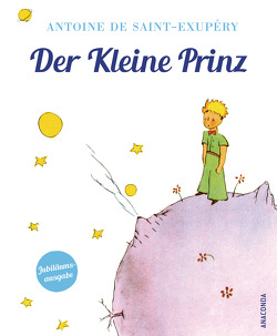 Antoine de Saint-Exupéry,Der Kleine Prinz (Geschenkausgabe mit Schutzumschlag) von Herbert,  Marion, Saint-Exupéry,  Antoine de