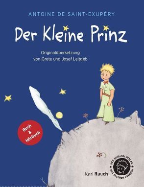 Der kleine Prinz. Geschenkbox von Leitgeb,  Grete und Josef, Mühe,  Anna Maria, Mühe,  Ulrich, Saint-Exupéry,  Antoine de