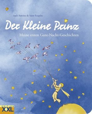 Der Kleine Prinz – Meine ersten Gute-Nacht-Geschichten